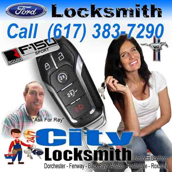 FORD Locksmith Boston Call Ray at City Locksmith (617) 383-7290