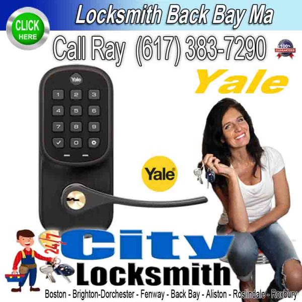 Locksmith Back Bay Yale – Locksmith – Call Ray today. (617) 383-7290