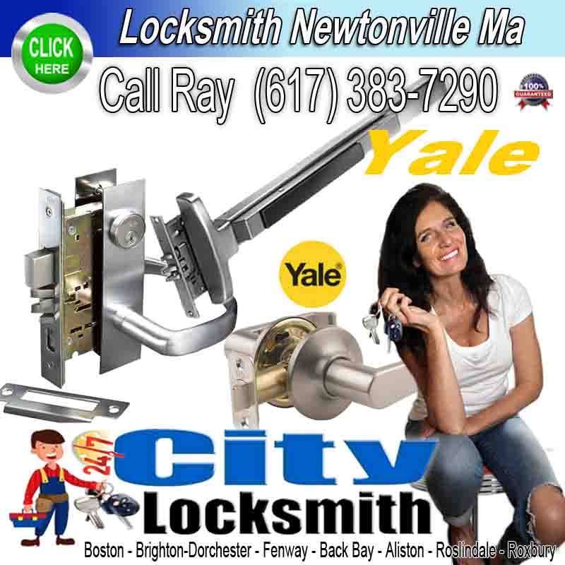 Locksmith Newtonville Yale – Call Ray (617) 383-7290