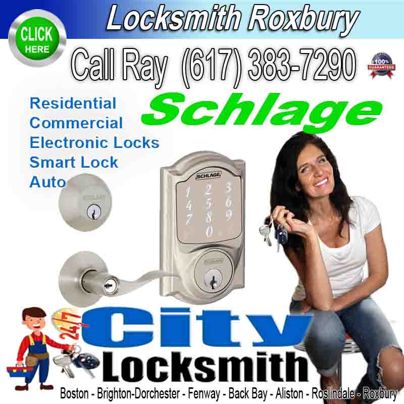 Locksmith Roxbury Schlage – Call Ray (617) 383-7290