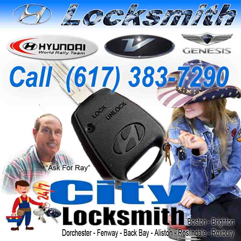 Locksmith Roxbury Hyundai – Call City Ask Ray 617-383-7290