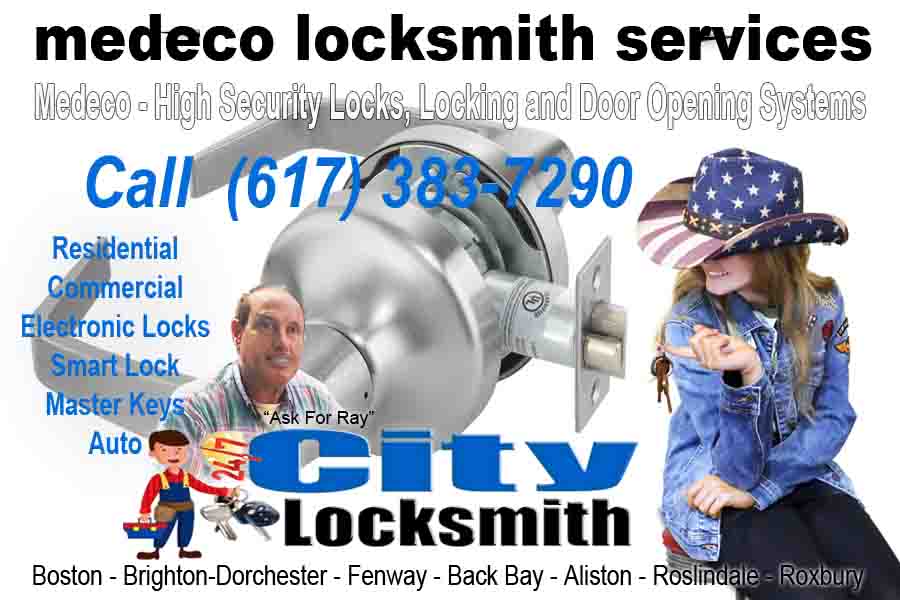 Locksmith Near Me Medeco City Locksmith Call Ray 617 383 7290
