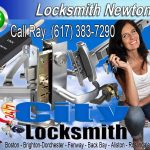 Locksmith Newton Call Ray 617-383-7290