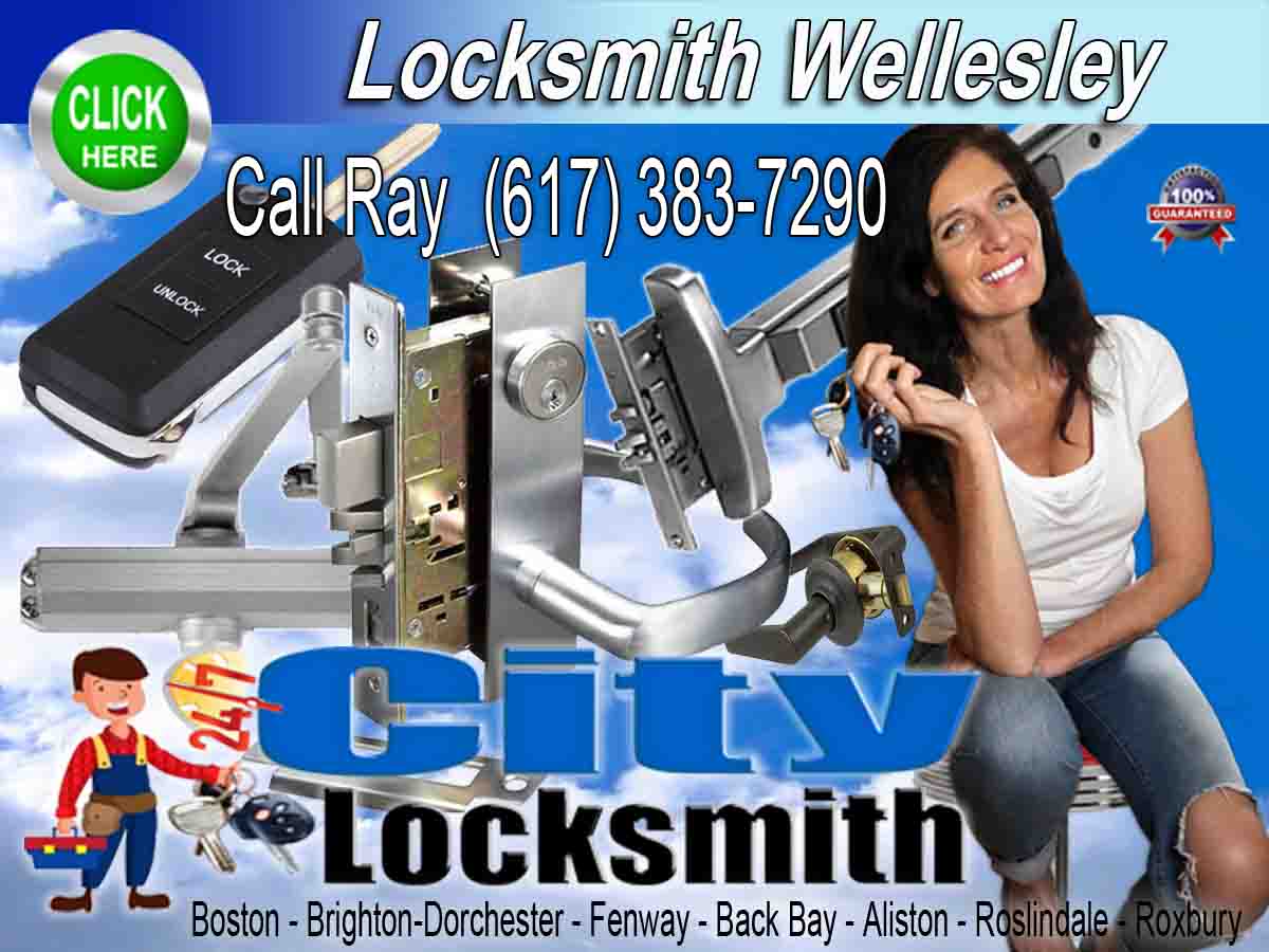 Locksmith Wellesley Call Ray 617-383-7290