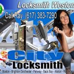 Locksmith Weston Call Ray 617-383-7290