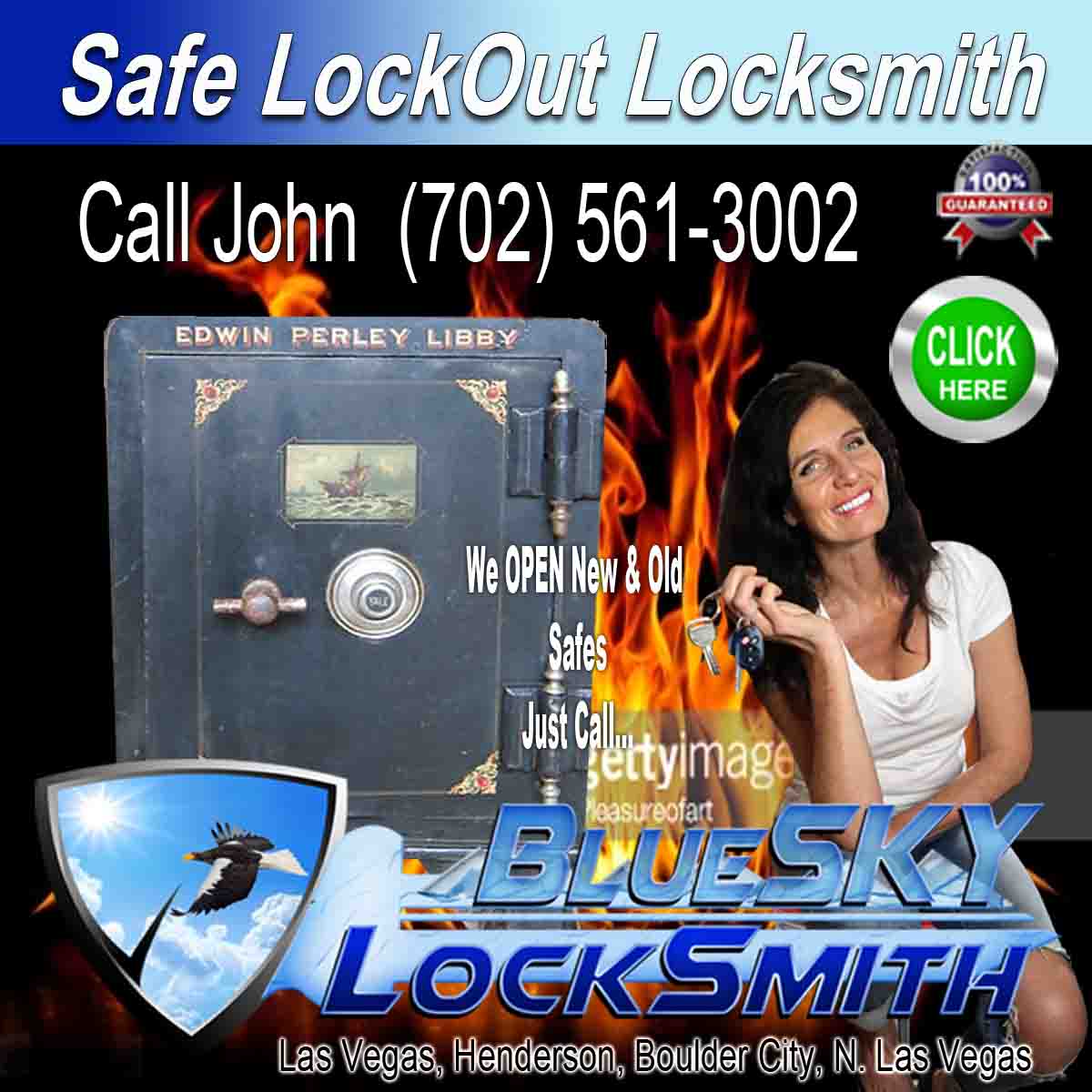 Safe Opened Las Vegas – Call John BlueSKY Locksmith 702-561-3002